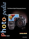 Photopedia (eBook): The Ultimate Digital Photography Resource